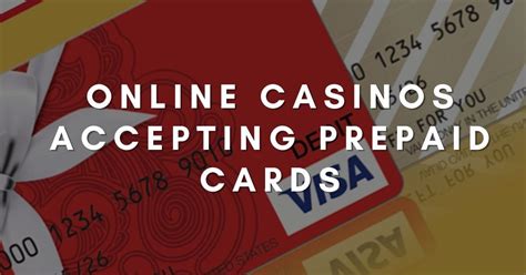 online casinos accepting prepaid visa